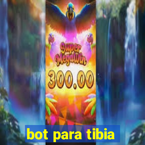 bot para tibia